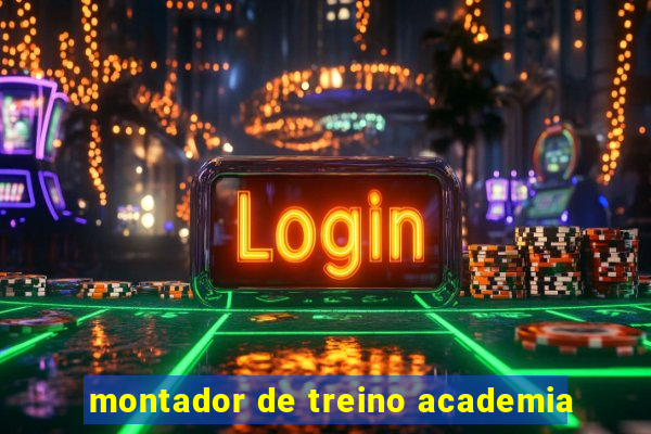 montador de treino academia